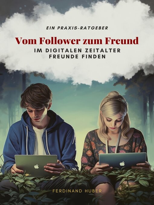 Title details for Vom Follower zum Freund by Ferdinand Huber - Available